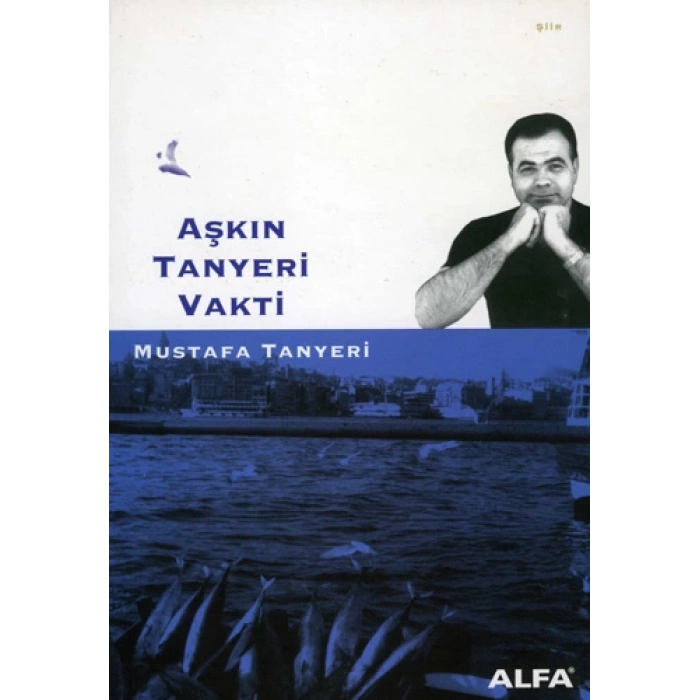 Aşkın Tanyeri Vakti