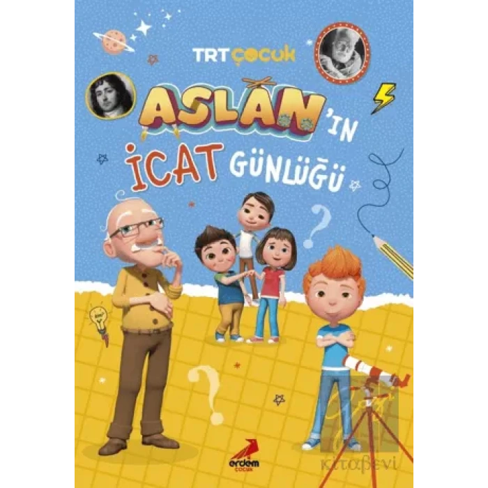 Aslan’ın İcat Günlüğü