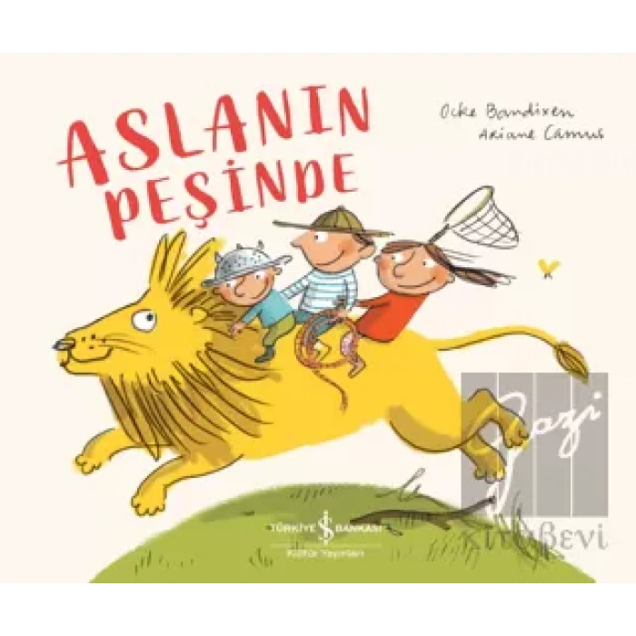 Aslanın Peşinde