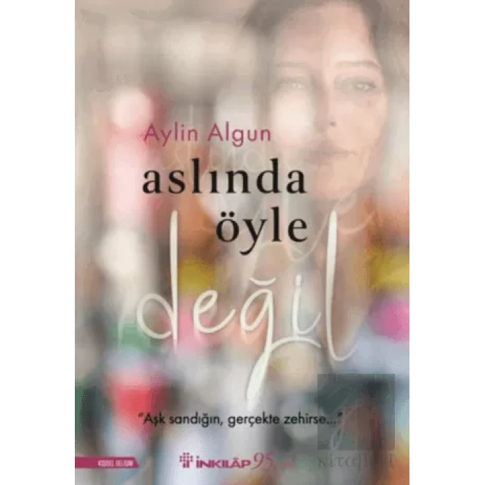 Aslında Öyle Değil