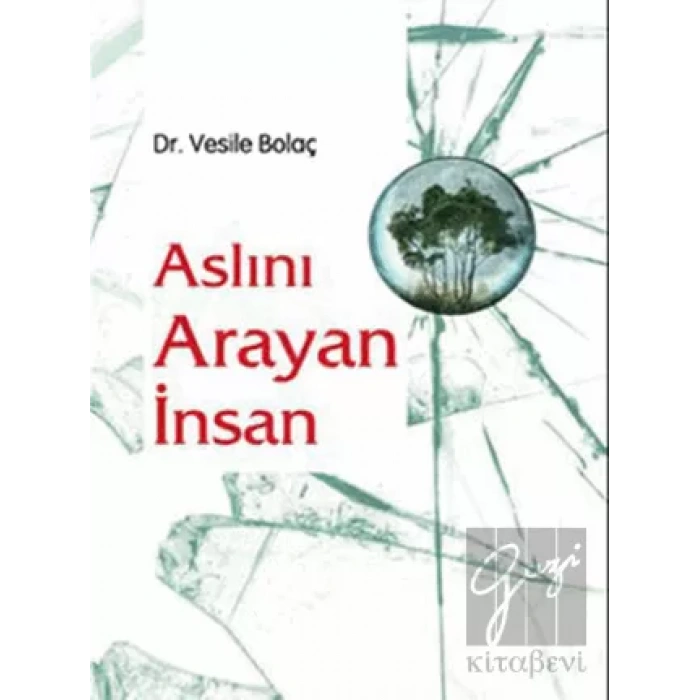 Aslını Arayan İnsan