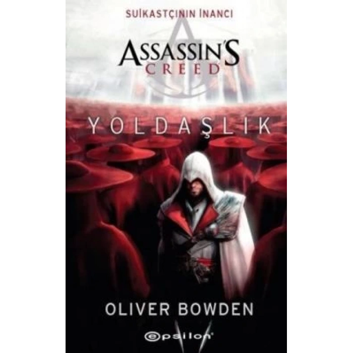 Assassins Creed - Yoldaşlık