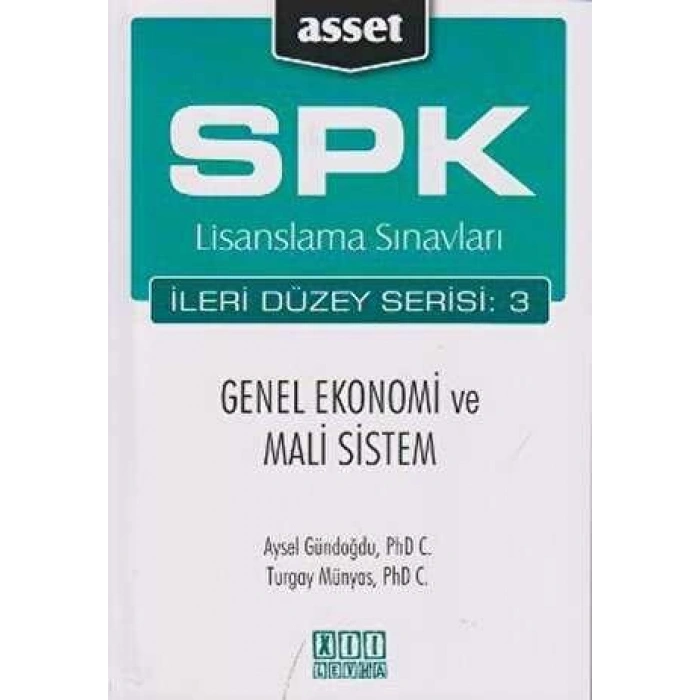 ASSET - Genel Ekonomi ve Mali Sistem (SPK İleri Düzey Lisanslama)