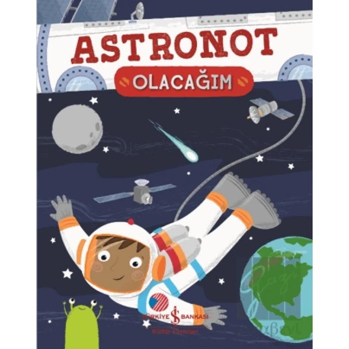 Astronot Olacağım