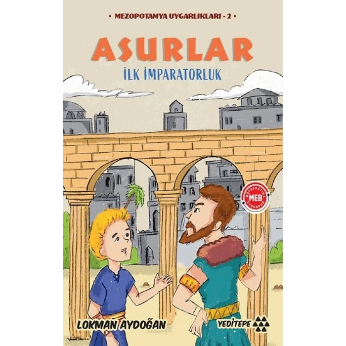 Asurlar -Mezopotamya Uygarlıkları-2