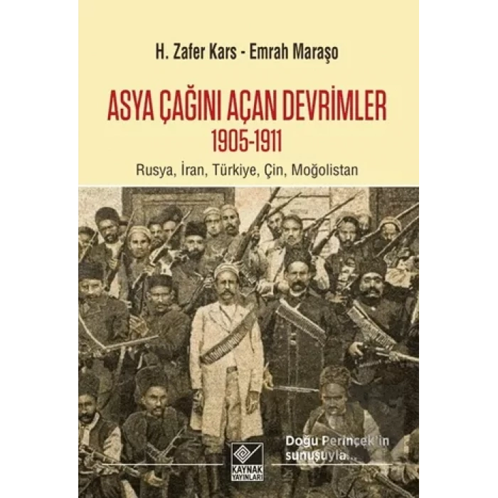 Asya Çağını Açan Devrimler (1095-1911)