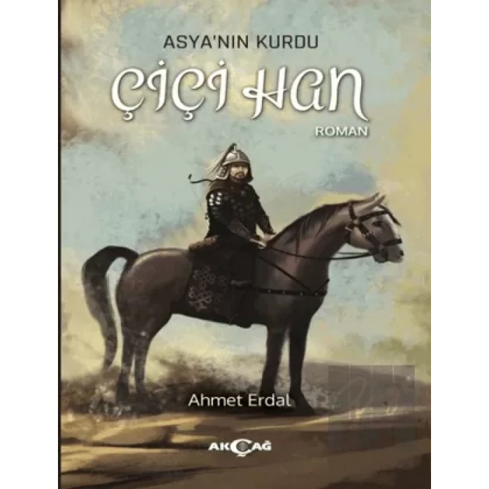 Asyanın Kurdu - Çiçi Han