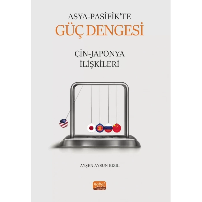 ASYA PASİFİK’TE GÜÇ DENGESİ: Çin-Japonya İlişkileri