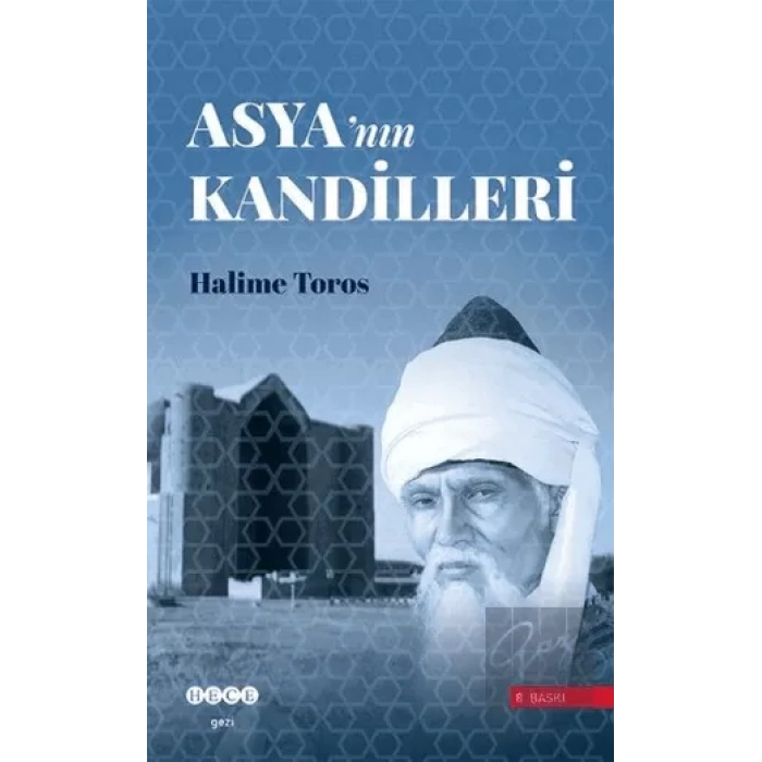Asya’nın Kandilleri