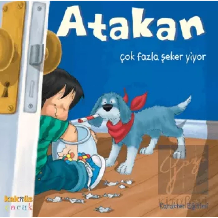 Atakan Çok Fazla Şeker Yiyor