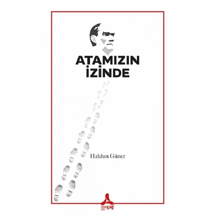 Atamızın İzinde