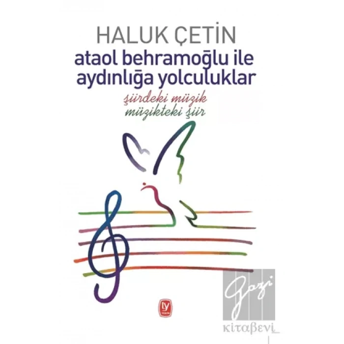 Ataol Behramoğlu ile Aydınlığa Yolculuklar