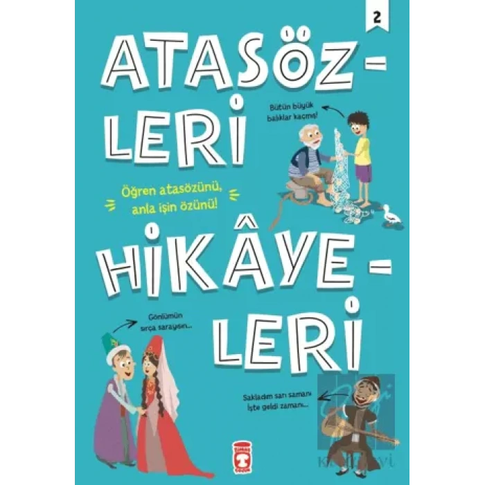 Atasözleri Hikayeleri 2