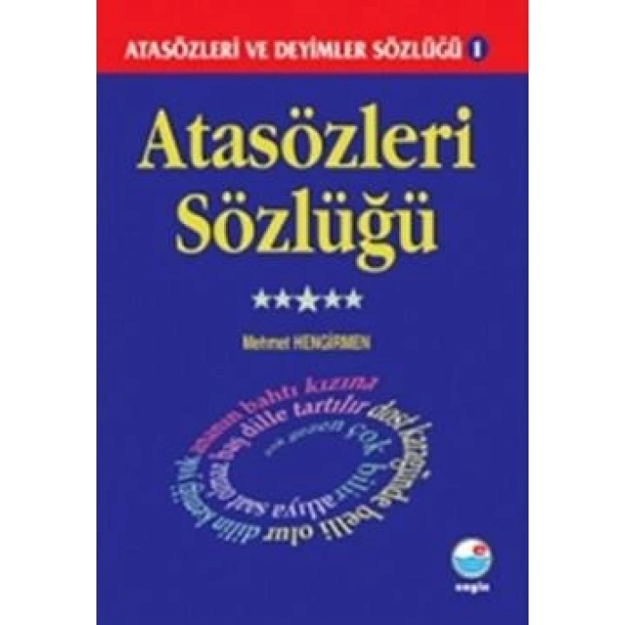 Atasözleri Sözlüğü - Atasözleri ve Deyimler Sözlüğü 1