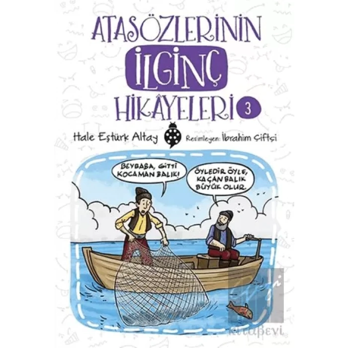 Atasözlerinin İlginç Hikayeleri 3