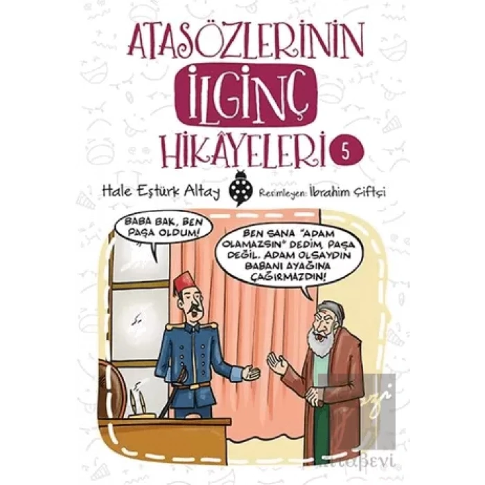 Atasözlerinin İlginç Hikayeleri 5