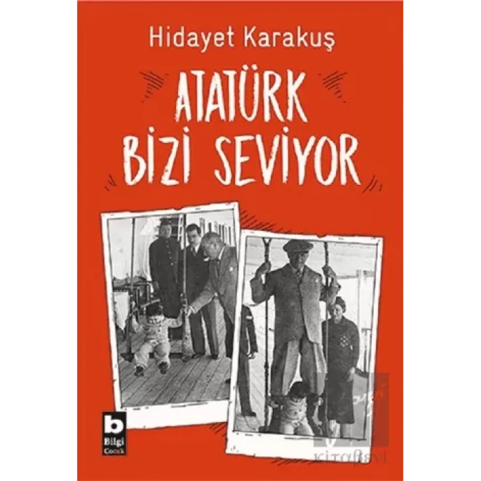 Atatürk Bizi Seviyor