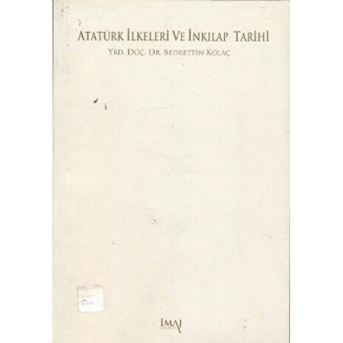 Atatürk İlkeleri ve İnkılap Tarihi