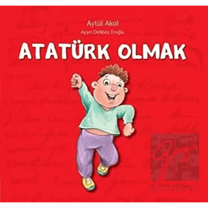 Atatürk Olmak