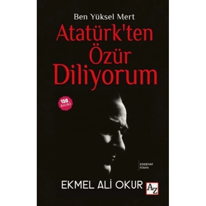 Atatürkten Özür Diliyorum