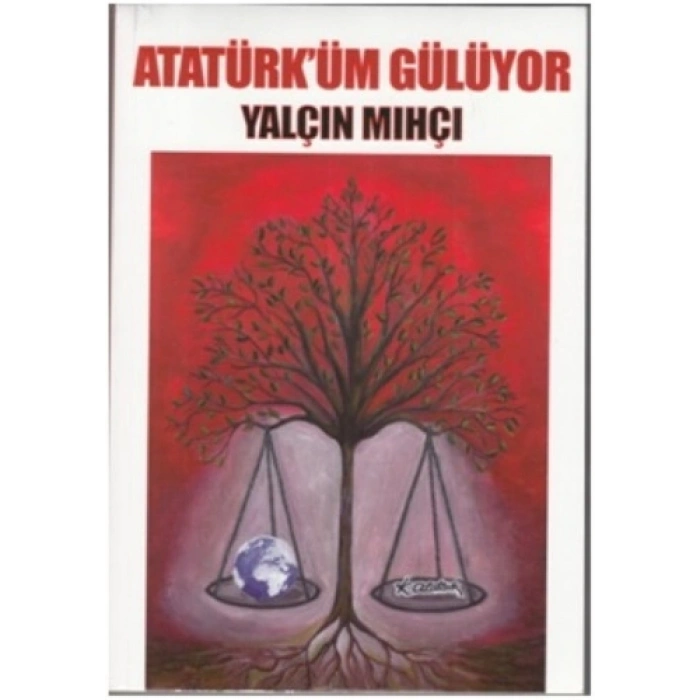 Atatürküm Gülüyor