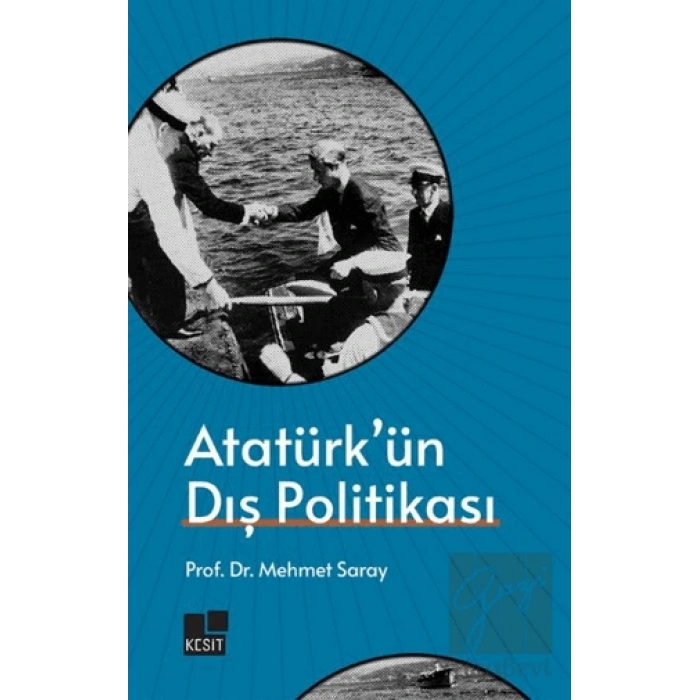 Atatürkün Dış Politikası