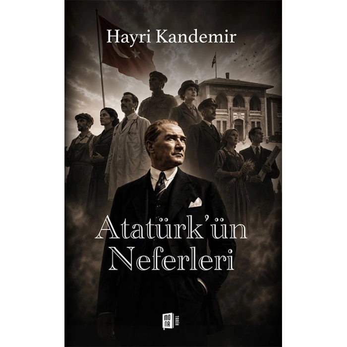 Atatürkün Neferleri
