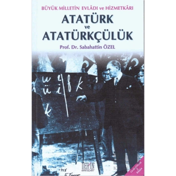 Atatürk ve Atatürkçülük