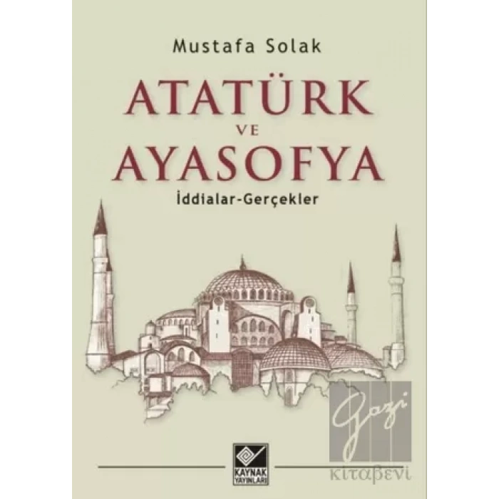 Atatürk ve Ayasofya