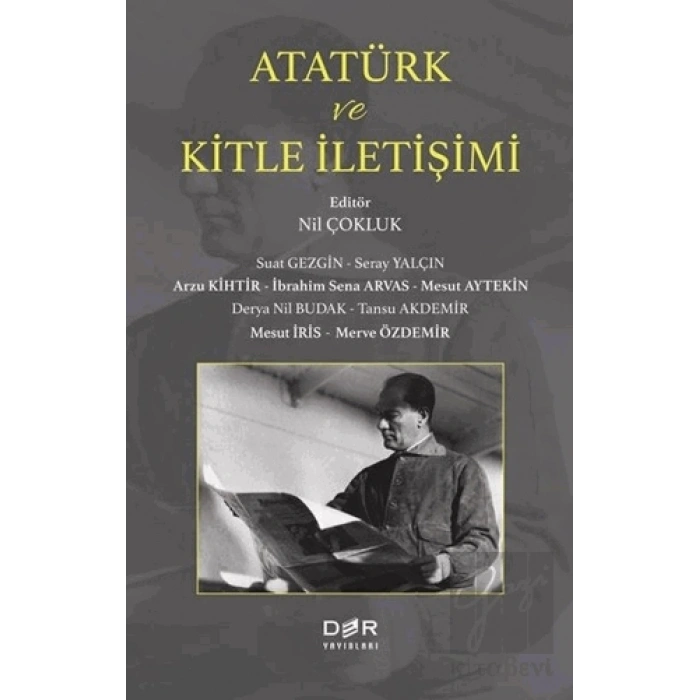 Atatürk ve Kitle İletişimi