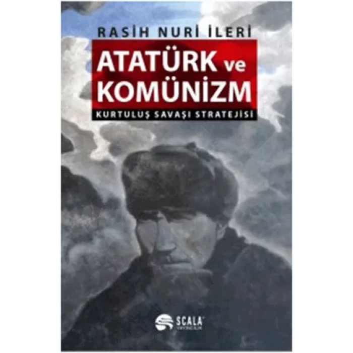 Atatürk ve Komünizm
