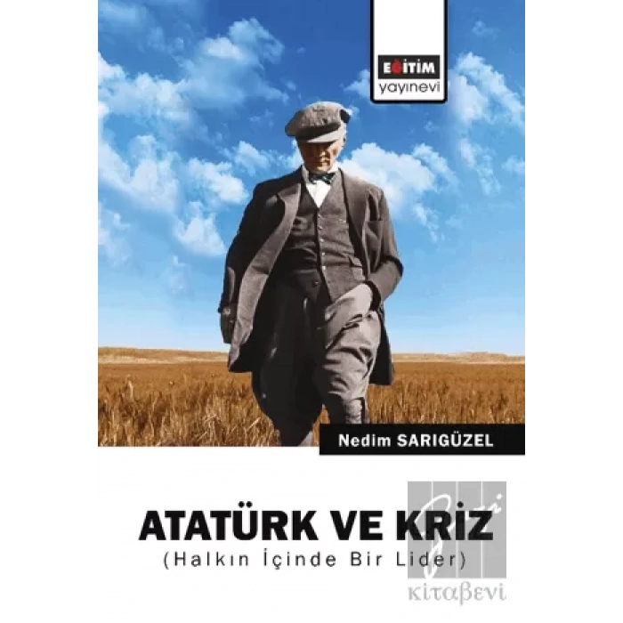 Atatürk ve Kriz