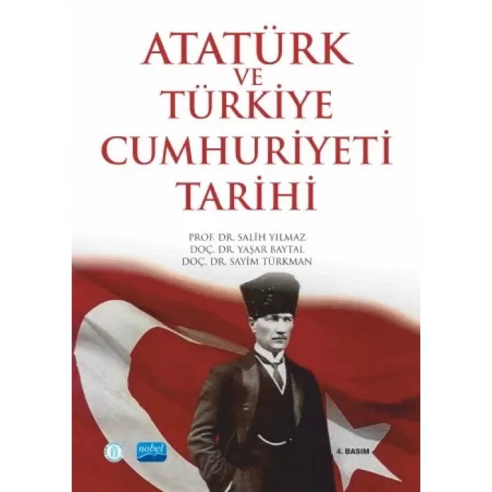 Atatürk ve Türkiye Cumhuriyeti Tarihi
