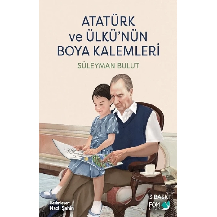 Atatürk ve Ülkü’nün Boya Kalemleri