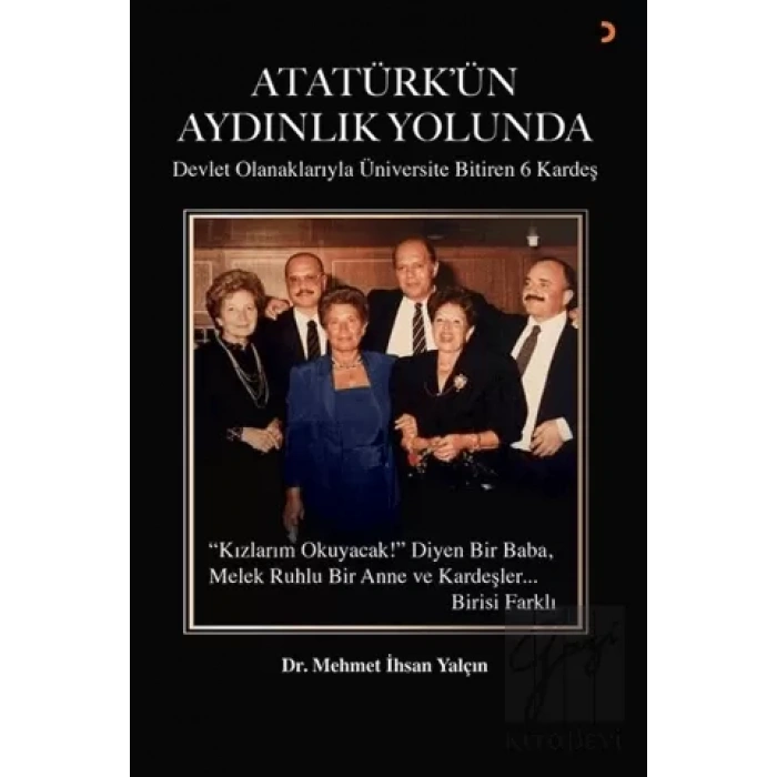 Atatürk’ün Aydınlık Yolunda