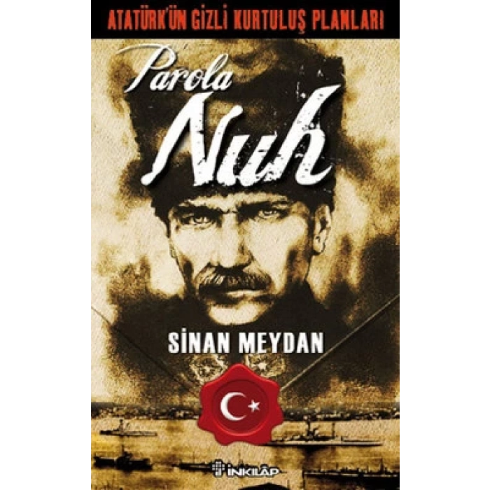 ATATÜRKÜN GİZLİ KURTULUŞ PLANLARI