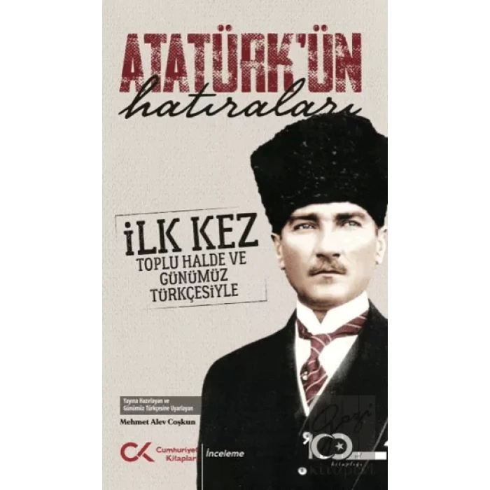 Atatürk’ün Hatıraları