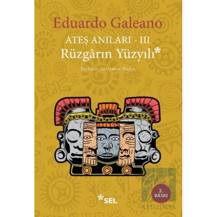 Ateş Anıları III - Rüzgarın Yüzyılı