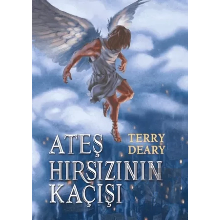 Ateş Hırsızı’nın Kaçışı