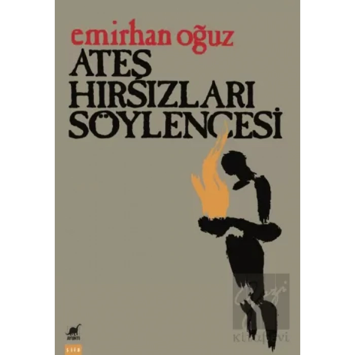 Ateş Hırsızları Söylencesi