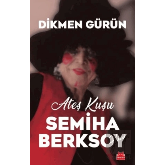 Ateş Kuşu Semiha Berksoy
