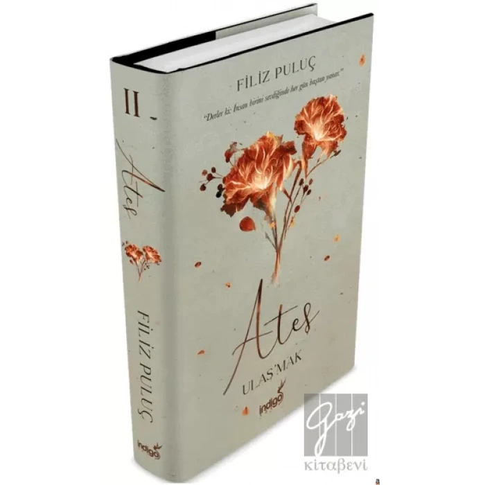 Ateş – Ulaş’mak (Ciltli)