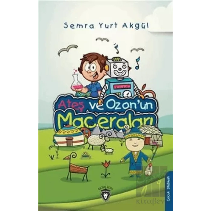 Ateş ve Ozonun Maceraları