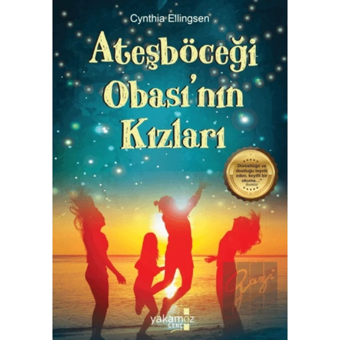 Ateşböceği Obası’nın Kızları