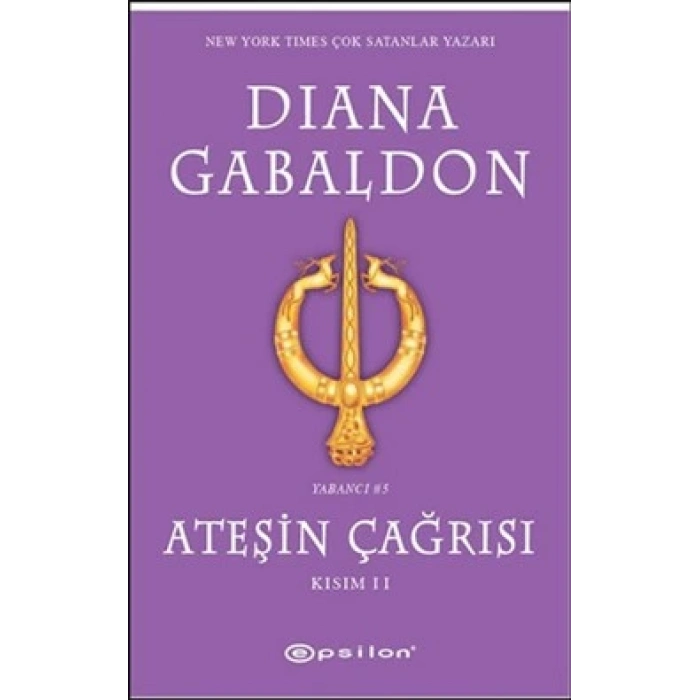 Ateşin Çağrısı - Kısım: 2