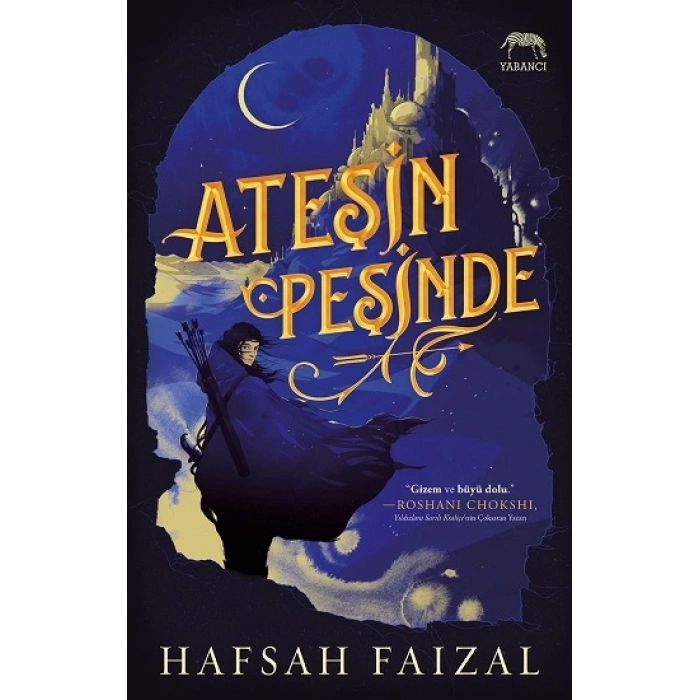 Ateşin Peşinde (Ciltli)