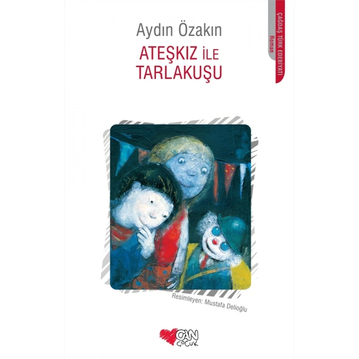 ATEŞKIZ İLE TARLAKUŞU