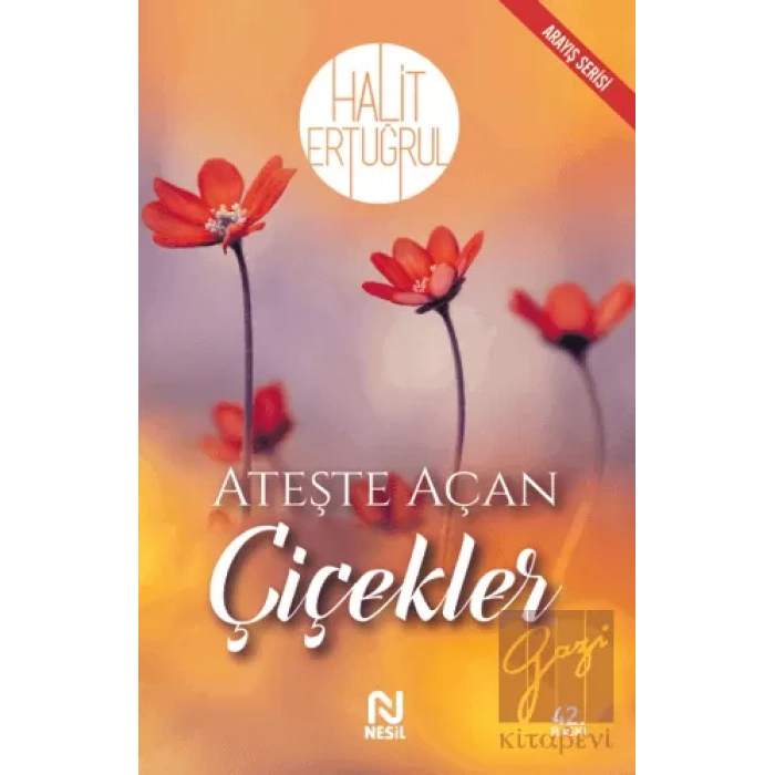 Ateşte Açan Çiçekler