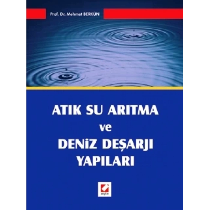Atık Su Arıtma ve Deniz Deşarjı Yapıları