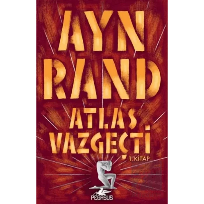 Atlas Vazgeçti - 1